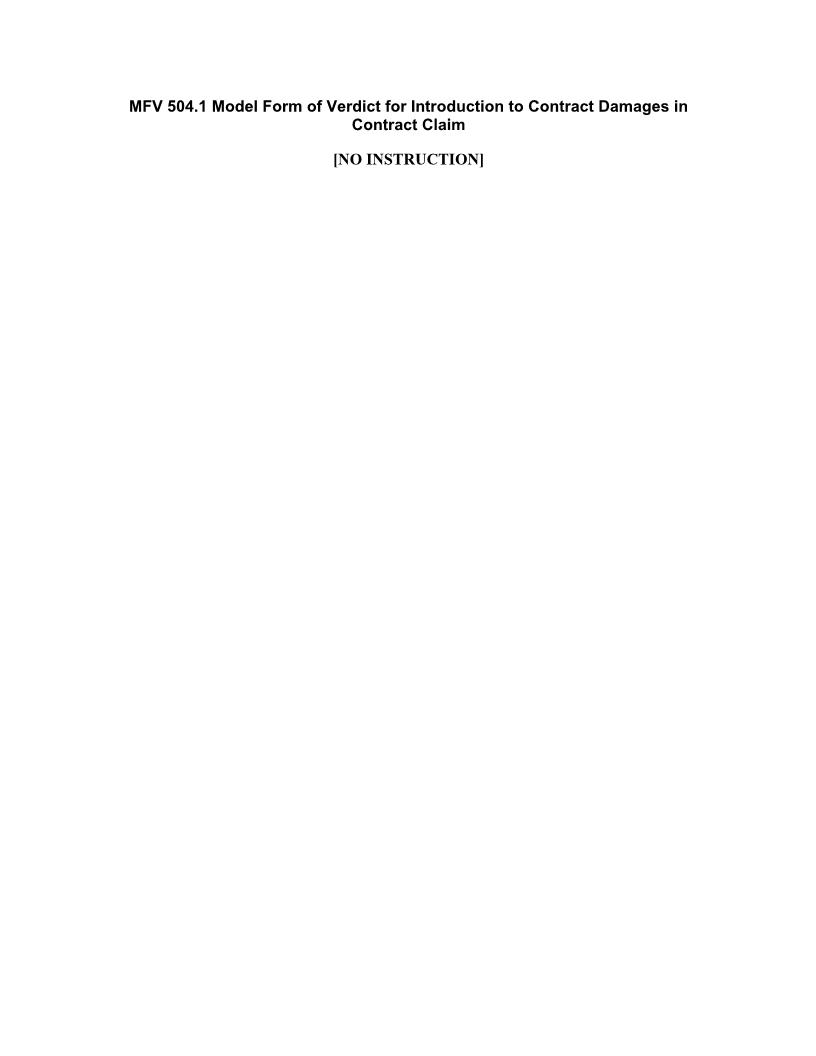 MFV 504.1 Model Verdict Introduction To Contract Damages Contract Claim [NO INSTRUCTION] | Pdf Docx | Florida_JI